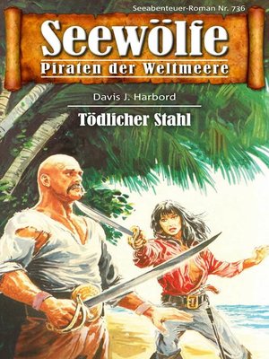 cover image of Seewölfe--Piraten der Weltmeere 736